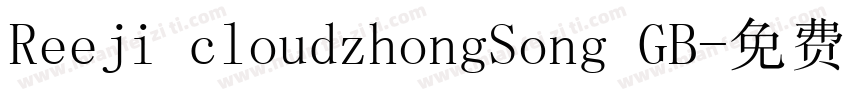 Reeji cloudzhongSong GB字体转换